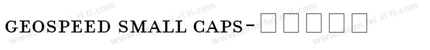 geospeed small caps字体转换